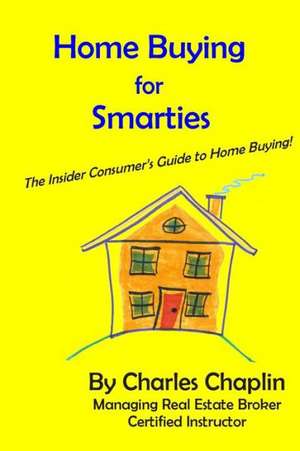 Home Buying for Smarties de Charles Chaplin