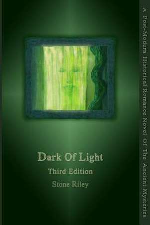 Dark of Light Third Edition