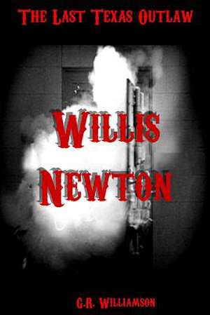 Willis Newton de Gr Williamson