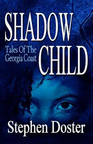 Shadow Child