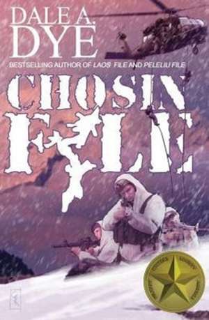 Chosin File de Dale Dye