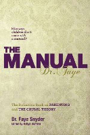 The Manual de Psyd Faye Snyder