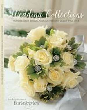 Wedding Collections: Hundreds of Bridal Florals in Seven Color Palettes de Wildflower Media