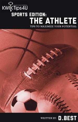 Sports Edition: The Athlete de Detra Best