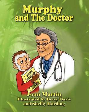 Murphy and the Doctor de Joan Martin