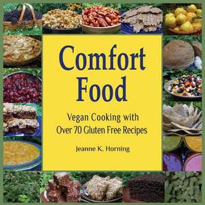 Comfort Food de Jeanne Kennedy Horning