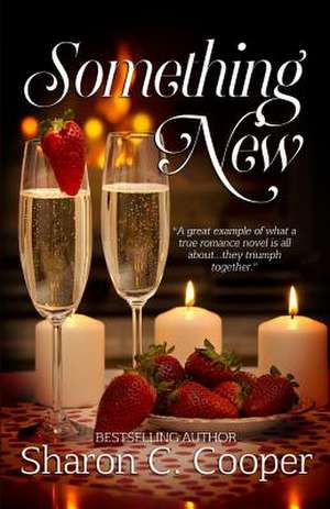 Something New de Sharon C. Cooper