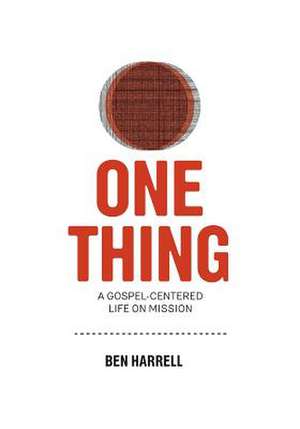 One Thing de Ben Harrell