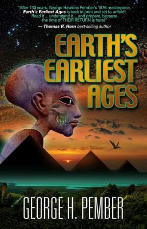 Earth's Earliest Ages de George H. Pember