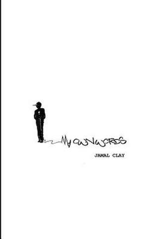 My Own Words de Jamal Clay