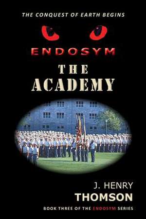 Endosym-The Academy de Thomson, J. Henry