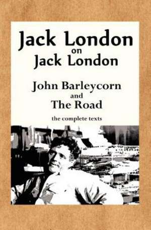 Jack London on Jack London de Jack London