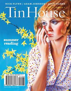 Tin House: Volume 15, Number 4 de Holly MacArthur