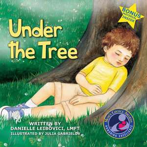 Under the Tree de Danielle Leibovici