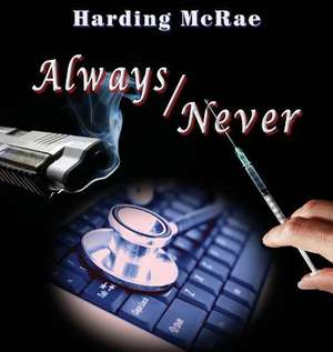 Always/Never de Harding McRae