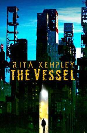 The Vessel de Rita Kempley