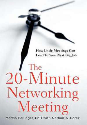 The 20-Minute Networking Meeting