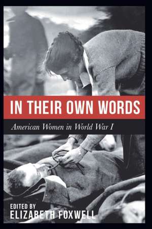 In Their Own Words de Elizabeth Foxwell