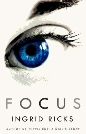 Focus de Ingrid Ricks