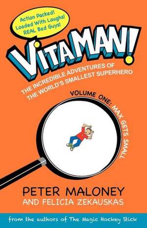 Vitaman: Max Gets Small de Peter Maloney