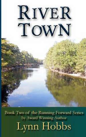 River Town de Lynn Hobbs