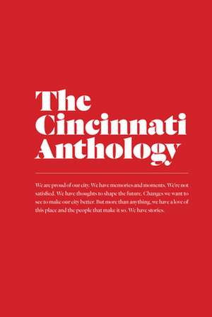 The Cincinnati Anthology de Zan McQuade