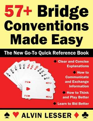 57+ Bridge Conventions Made Easy de Alvin L. Lesser