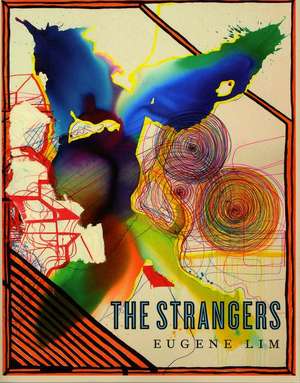 The Strangers de Eugene Lim