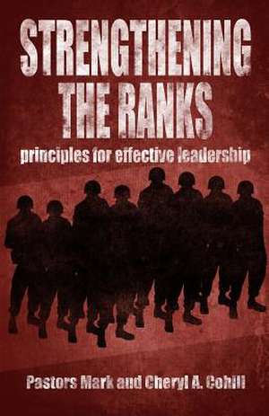 Strengthening the Ranks de Mark &. Cheryl a. Cohill