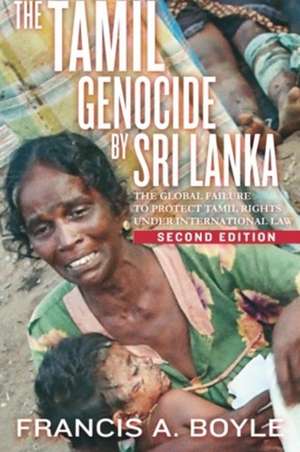 The Tamil Genocide by Sri Lanka de Francis A. Boyle