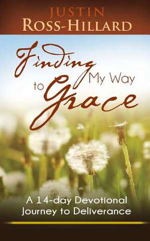 Finding My Way to Grace