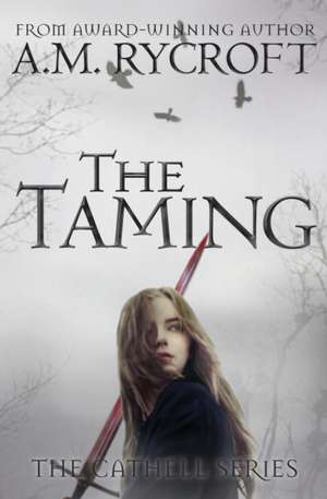 The Taming de A. M. Rycroft