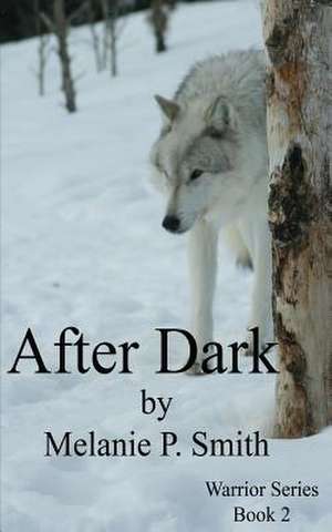 After Dark de Smith, Melanie P.