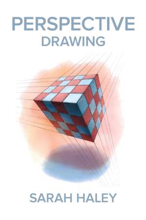 Haley, S: Perspective Drawing