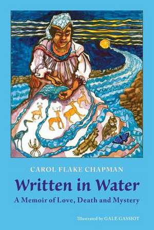 Written in Water de Carol Flake Chapman