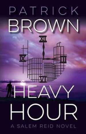 Heavy Hour de Patrick Brown