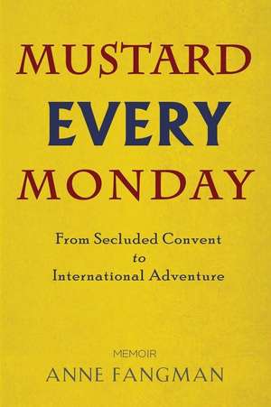 Mustard Every Monday