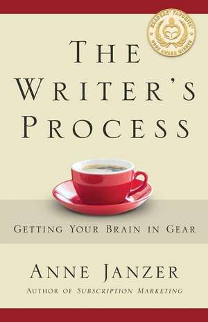 Janzer, A: Writer's Process de Anne Janzer