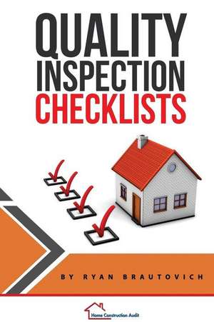 Quality Inspection Checklist de Ryan Brautovich