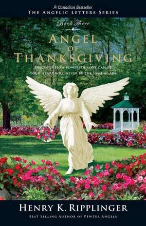 Angel of Thanksgiving de Henry Kenneth Ripplinger