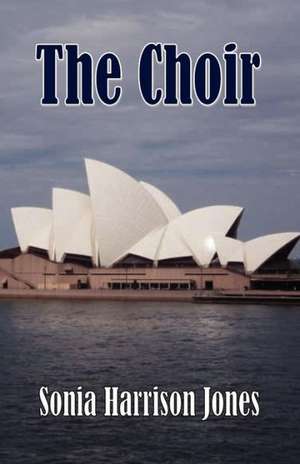 The Choir de Sonia Harrison Jones