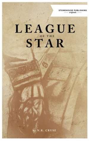 League of the Star de N R Cruse