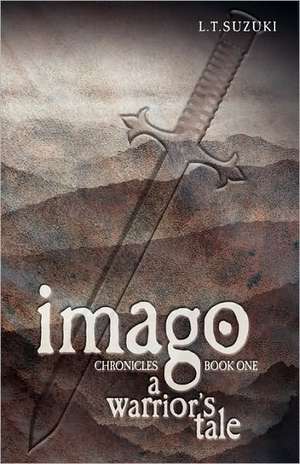 Imago Chronicles de Lorna T Suzuki