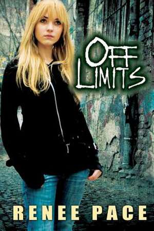 Off Limits de Renee Pace