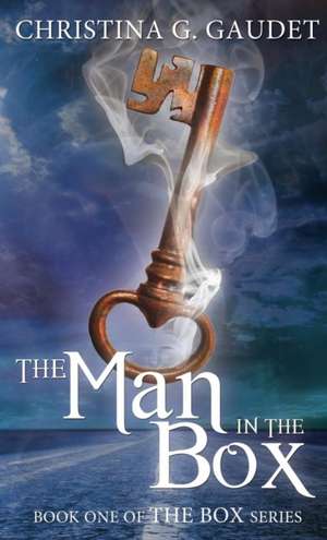 The Man in the Box de Christina G Gaudet