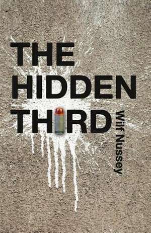 The Hidden Third: Images of Belief in Africa de Wilf Nussey