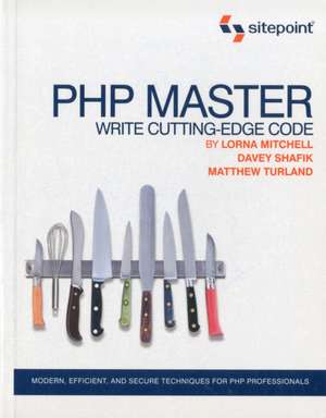 PHP Master – Write Cutting Edge Code de Davey Shafik