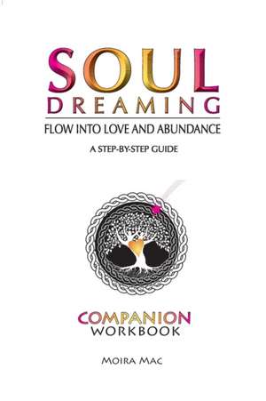 SOUL DREAMING de Moira Mac