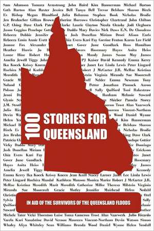 100 Stories for Queensland de Kate Eltham