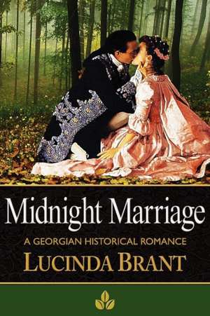 Midnight Marriage de Lucinda Brant